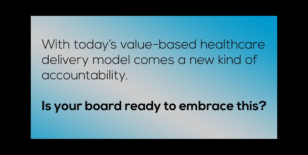 In 2011, healthcare consultant and futurist James E. Orlikoff was quoted as saying, “We have to move away from fee-for-service. The focus will now be on value, efficiency and safety. Put another way—it’s about the patient.” Orlikoff’s prediction then was that the Affordable Care Act would be the catalyst to drive the US healthcare system from volume to value.