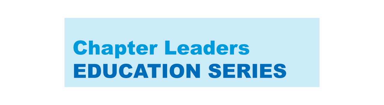 Chapter Leaders Education Series